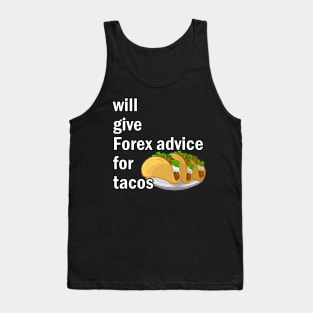 Forex for Tacos Tank Top